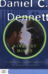KINDS OF MINDS : Toward An Understanding Of Consciousness
