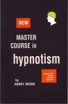 MASTER COURSE IN HYPNOTISM