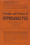 PRINCIPLES & PRACTICE OF HYPNOANALYSIS