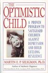 THE OPTIMISTIC CHILD