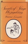 SECRETS OF STAGE HYPNOTISM